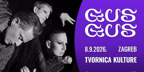 GusGus I 08.09.2026. I Tvornica kulture, Zagreb