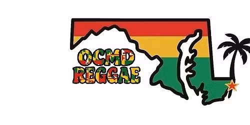 OCMD Reggae WELCOME Party!