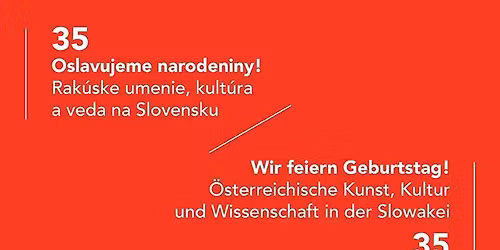 35 rokov Rak\u00faskeho kult\u00farneho f\u00f3ra Bratislava Popoludnie otvoren\u00fdch dver\u00ed