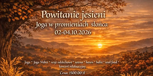 Powitanie jesieni. Joga w promieniach s\u0142o\u0144ca.