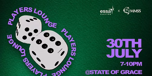 MMSS x ESSA: Player's Lounge