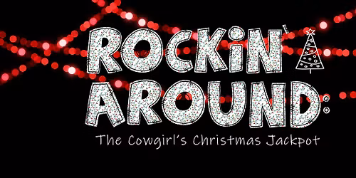 Rockin' Around: Cowgirl's Christmas 2026