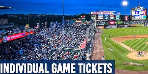 Lehigh Valley IronPigs at Scranton Wilkes Barre RailRiders at PNC Field - Moosic