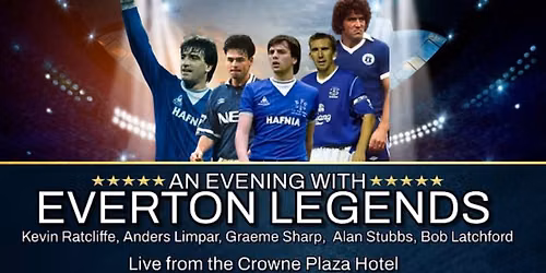 An evening with Everton Legends