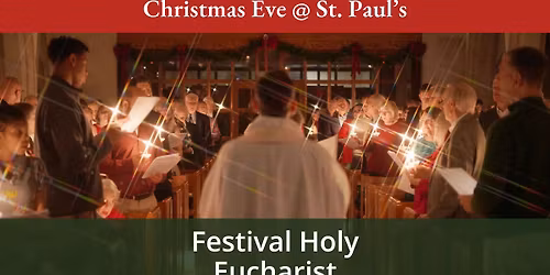 Christmas Eve - Festival Holy Eucharist
