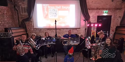 Brass Half Empty \u2013 Christmas Charity Performance at Chew's Yard