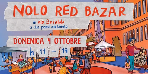 NOLO RED BAZAR \u2022 4 ottobre