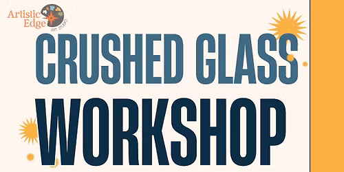 Crushed Glass and Resin Workshop - N Charleston