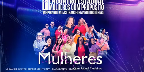 1 Encontro Estadual Mulheres Com Proposito