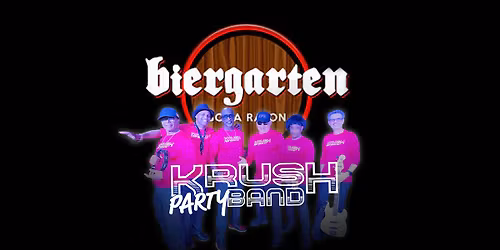 KRUSH Party Band at Biergarten Boca