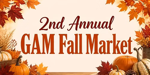 GAM Fall Market