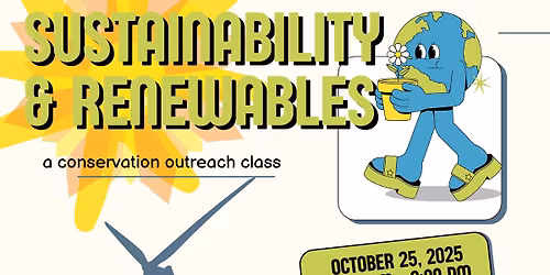 Sustainability and Renewables Class