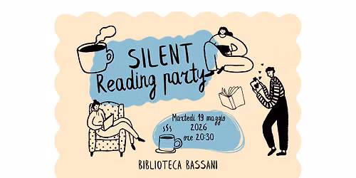 Silent Reading Party alla Bassani Una sera di lettura nel silenzio della biblioteca
