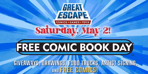 Great Escape's FREE Comic Book Day