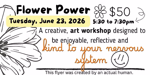 Flower Power: A Creative Art and Connection Experience