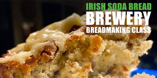 Irish Soda Bread Brewery Breadmaking, Livermore