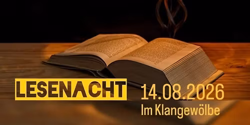 Lesenacht im Klangew\u00f6lbe