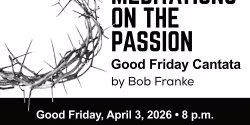Good Friday Cantata 