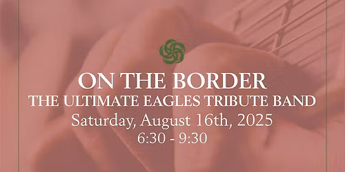 On The Border - The Eagles Tribute Band
