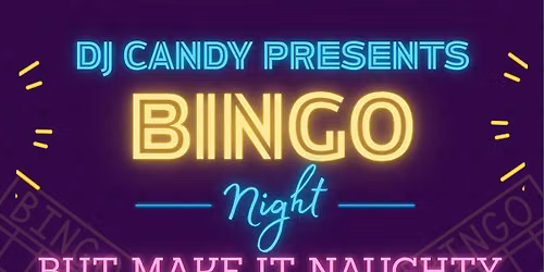 Naughty Bingo Night With Candy