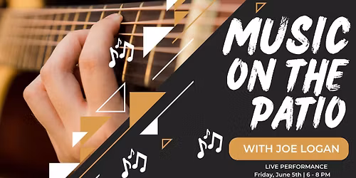 Music on the Patio with Joe Logan