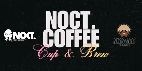 Noct. Coffee Cup & Brew by Slothee Coffee