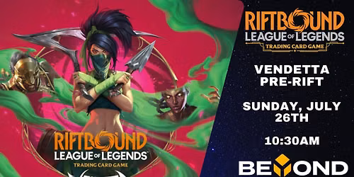 Riftbound TCG: Vendetta Pre-Rift Event