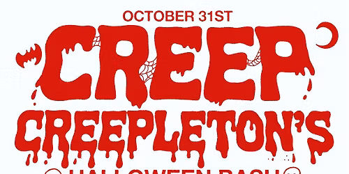Creep Creepleton's Halloween Bash