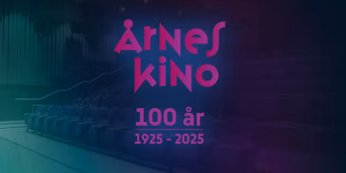 \u00c5rnes kino 100 \u00e5r! \ud83c\udf89\ud83c\udf7f\ud83d\udcfd\ufe0f