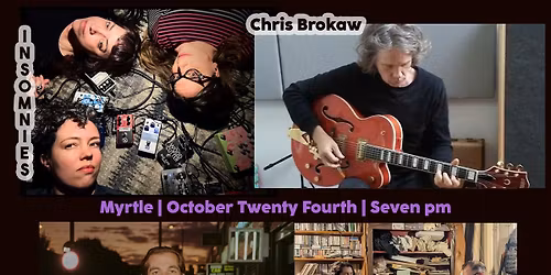 Insomnies \/ Chris Brokaw \/ Golden Dregs \/ Lights Out