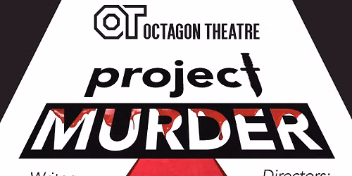 Project Murder: The Elimination Challenge(Dinner & Show)