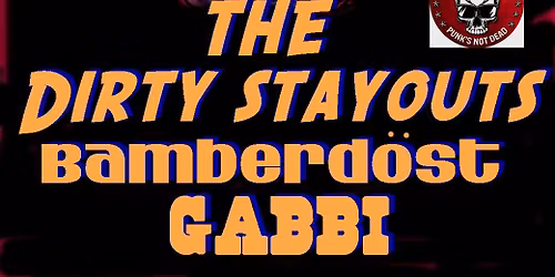 The Dirty Stayouts and Friends @ Great Notch Inn