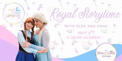 Royal Storytime with Elsa and Anna