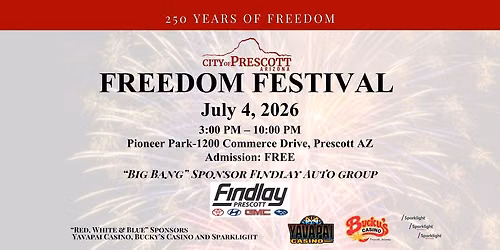 2026 City of Prescott Freedom Festival - 4th of July