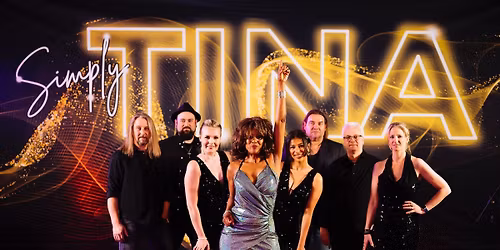 Simply Tina \u2013 Tina Turner Tribute - Zeche Bochum