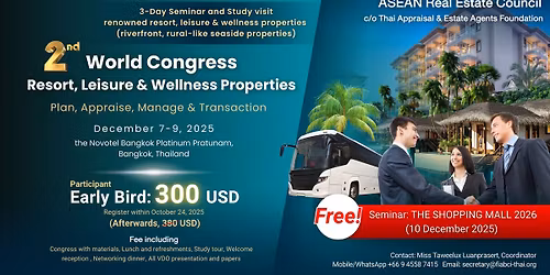 2nd World Congress: Resort, Leisure & Wellness Properties: Plan, Appraise, Manage & Transaction