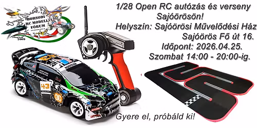 Open 1\/28 RC aut\u00f3z\u00e1s \u00e9s verseny Saj\u00f3\u00f6r\u00f6s!