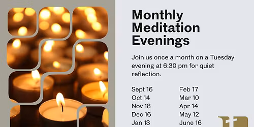Monthly Meditation Evenings - Tuesday, Nov 18