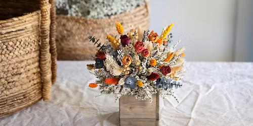 Dried Arrangement Class