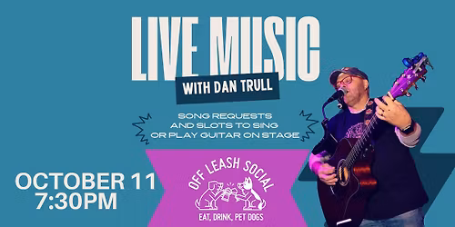 Dan Trull - Live Karaoke at Off Leash Social