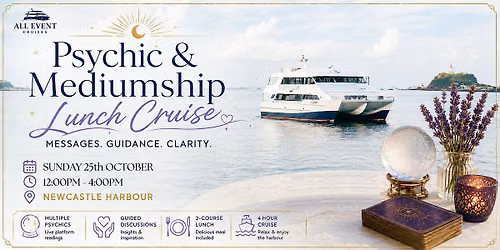 Psychic & Mediumship Lunch Cruise | Lady D & Scott William | Newcastle