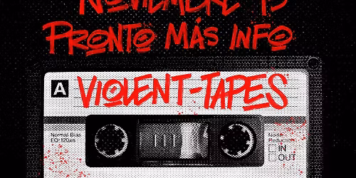 Violent Tapes (Lanzamiento)