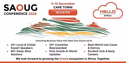 'HELLO AFRICA' SAOUG Conference 2026