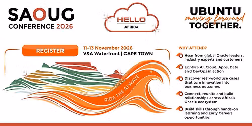 'HELLO AFRICA' SAOUG Conference 2026