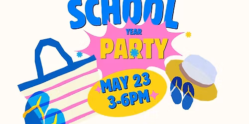 End of School Party