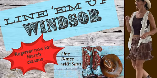 Line 'Em Up, Windsor - Beginner & High Beginner Line Dance Lessons