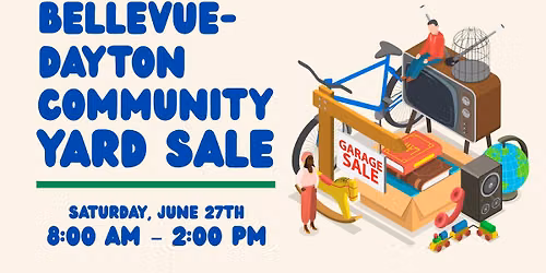 Bellevue-Dayton Community Yard Sale