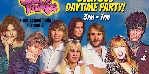 Club de Fromage - Over 30s Daytime Party: 28 Feb, 3pm-7pm
