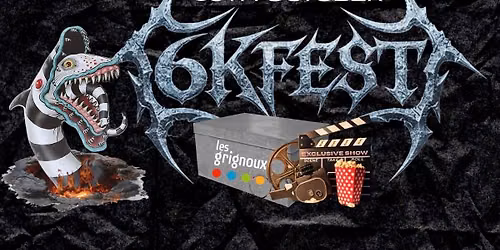 6K Fest x Les grignoux 