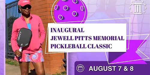 Inaugural Jewell Pitts Memorial Pickleball Classic